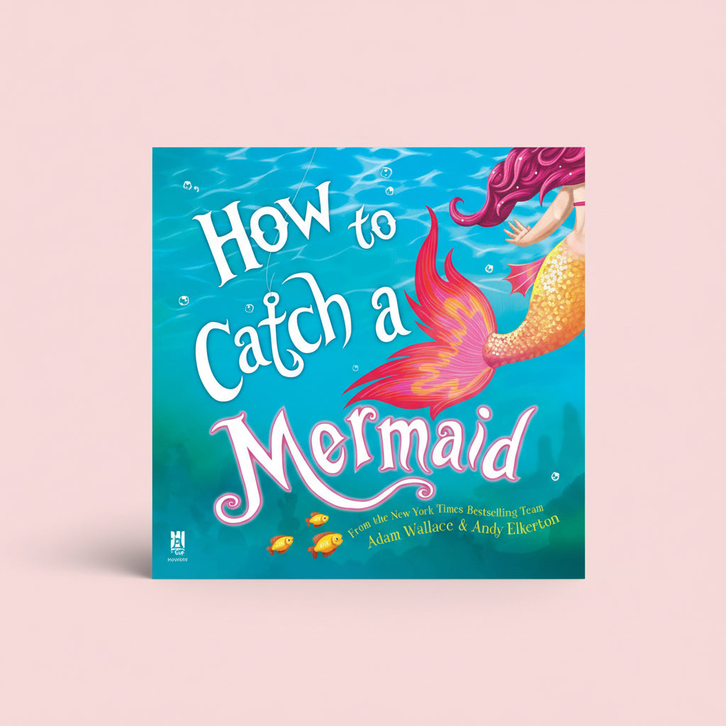 How to Catch a Mermaid