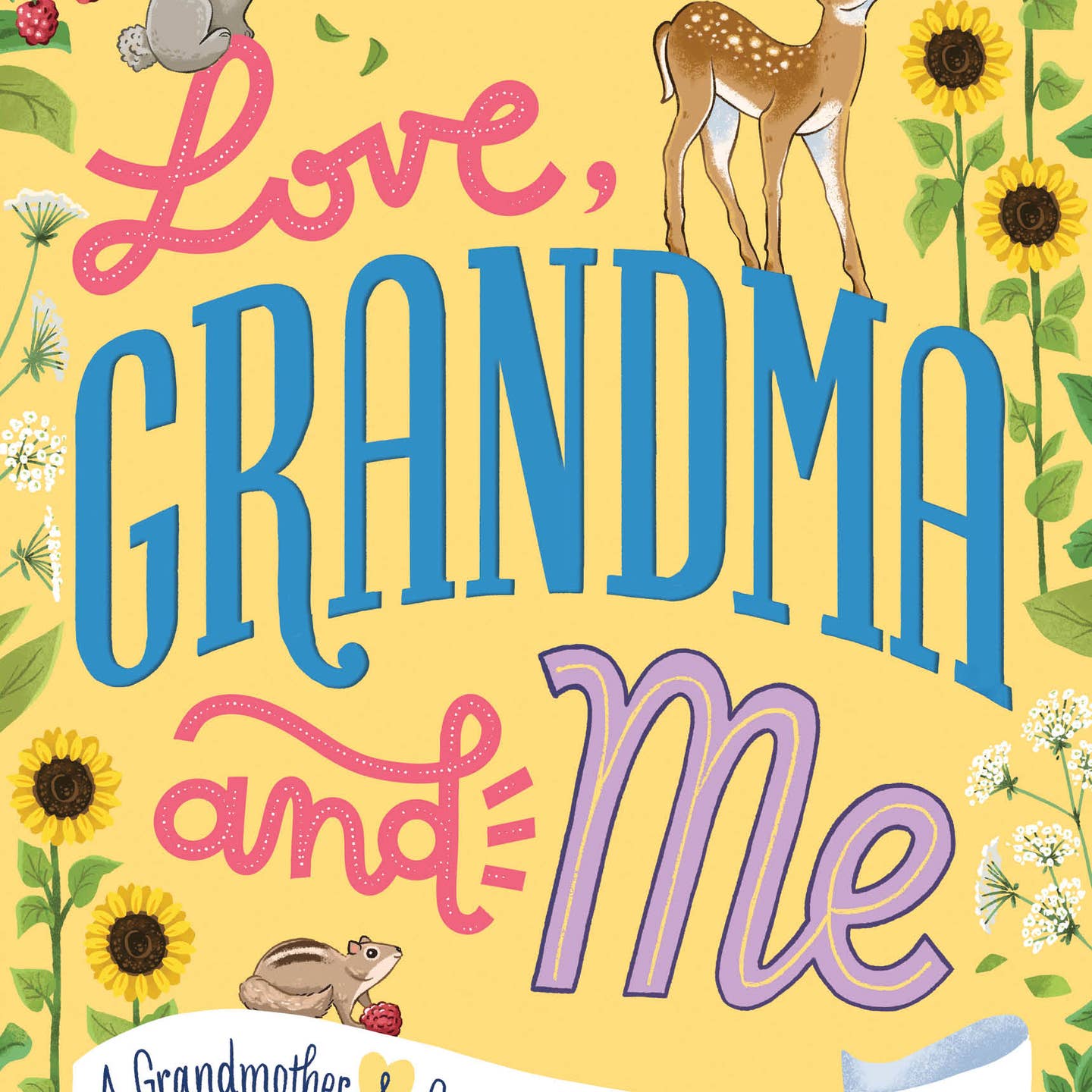 Love, Grandma and Me: Grandmother/Granddaughter Journal
