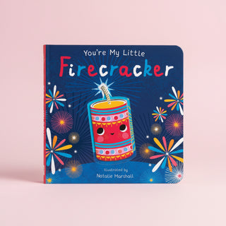 You're My Little Firecracker by Nicola Edwards