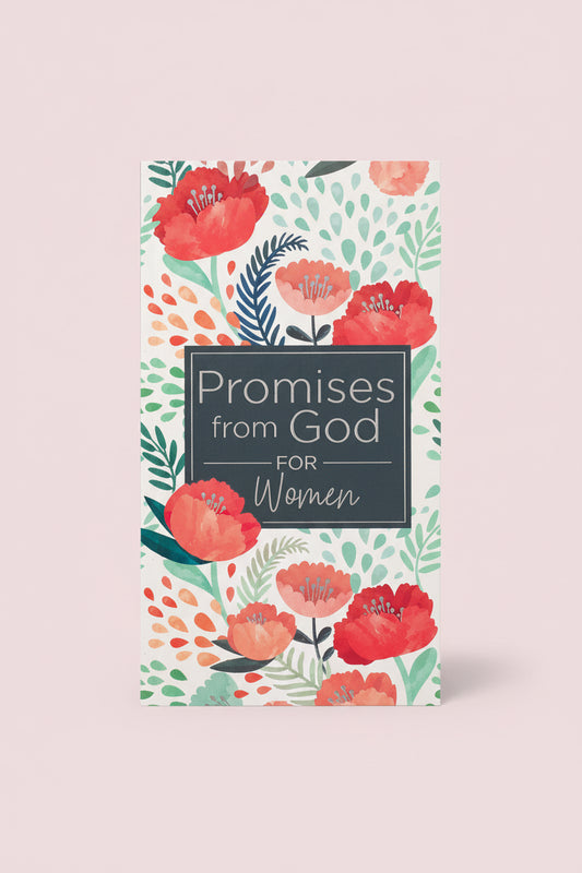 Promises From God for Women – Inspirational Scripture Promise Book