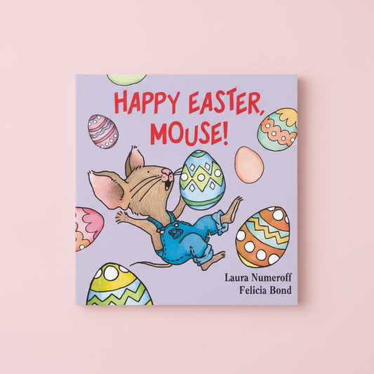Book cover of 'Happy Easter, Mouse!' with a mouse holding an Easter egg and colorful eggs around.