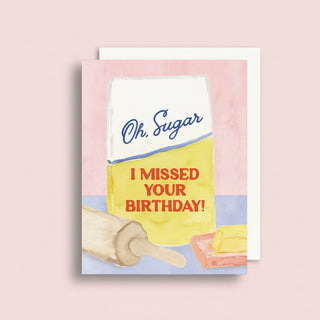 Belated Birthday Greeting Card | Missed Your Birthday Card