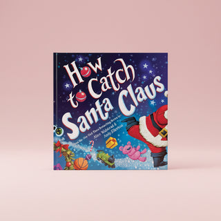 How To Catch Santa Claus