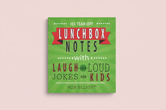 101 Tear-Off Lunchbox Notes with Laugh-Out-Loud Jokes for Kids
