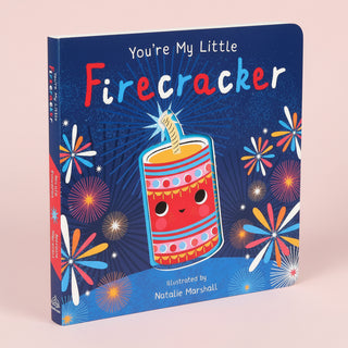You're My Little Firecracker by Nicola Edwards