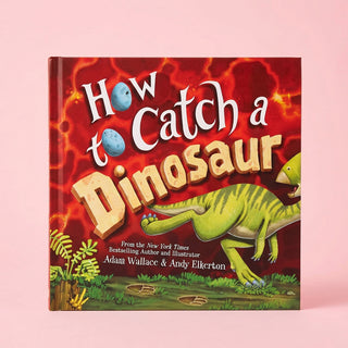 How to Catch a Dinosaur
