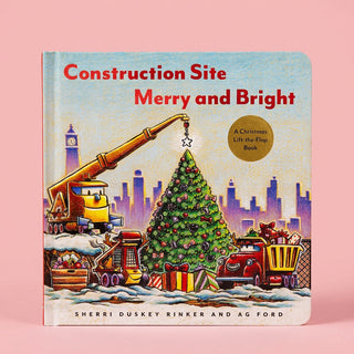 Construction Site Merry and Bright: A Christmas Lift-the-Flap Book (Goodnight Construction Site)