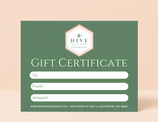 Hive Sweet Home Gift Certificate