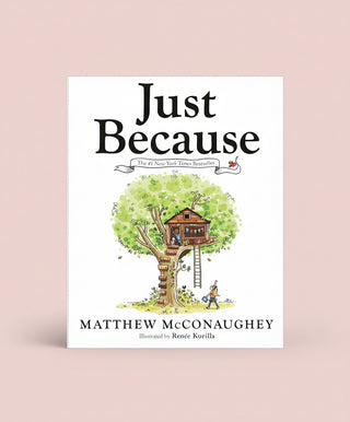 Just Because Book