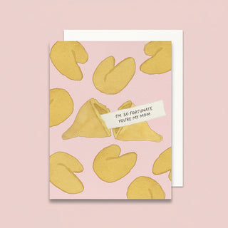 Fortunate You're My Mom Greeting Card | Mother's Day Card