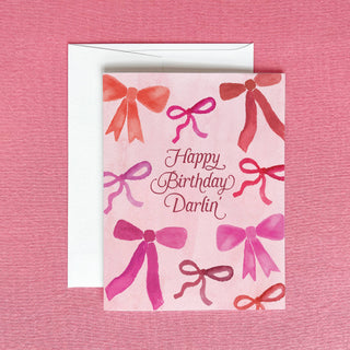 Happy Birthday Darlin' Greeting Card | Bow Birthday Card