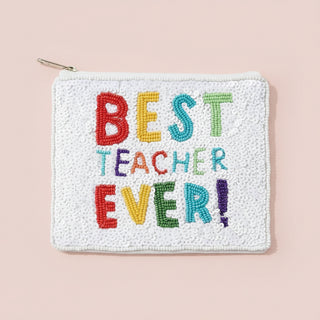 Multi Colored "Best Teacher Ever!" Coin Pouch