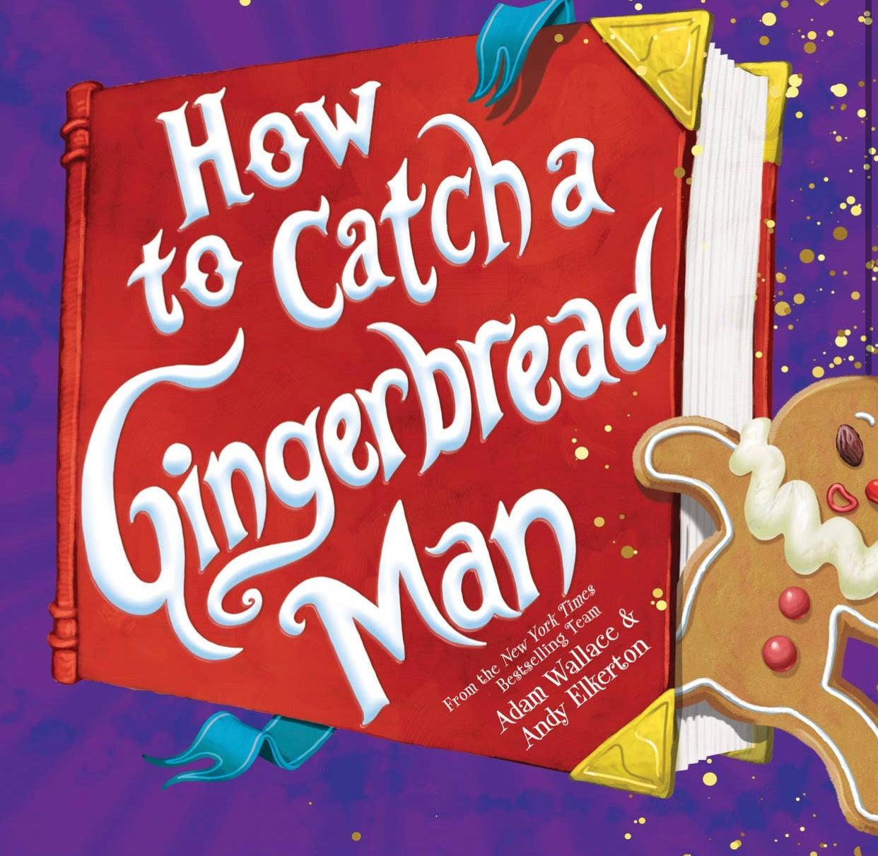 How to Catch a Gingerbread Man